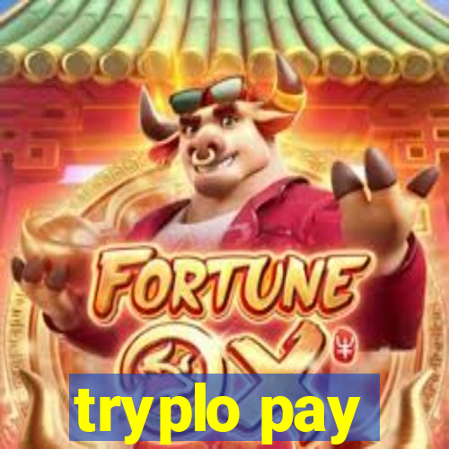 tryplo pay